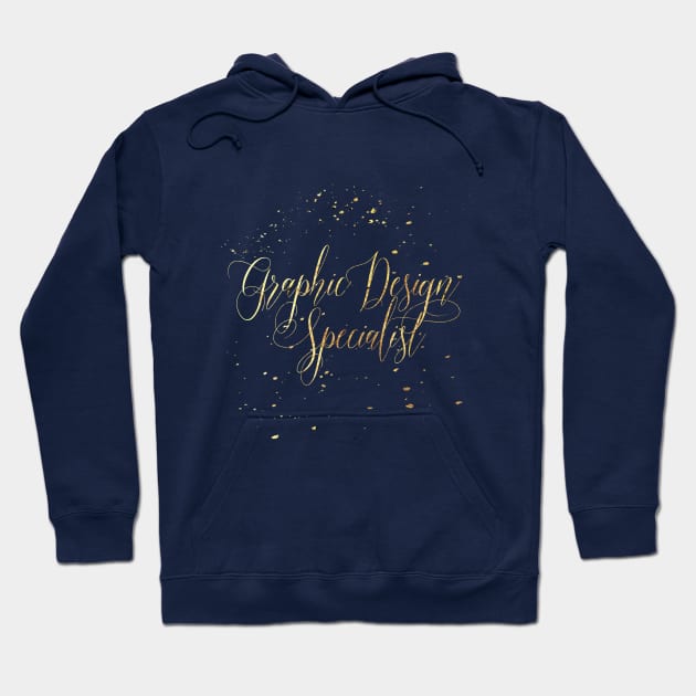 Graphic Design Specialist Hoodie by YadiraCruz